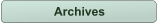 Archives