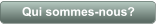 Qui sommes-nous?